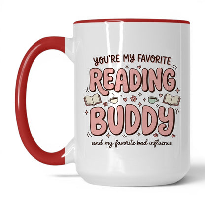 You’re My Favorite Reading Buddy doodle 15oz White Red coffee mug
