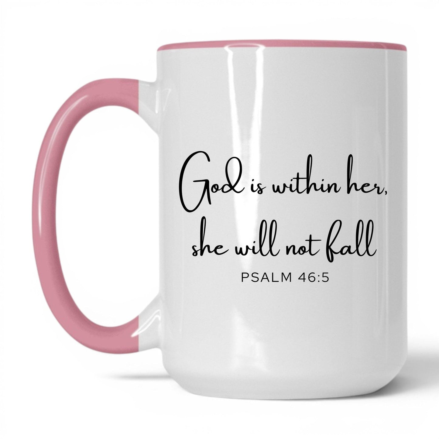 God Is Within Her Coffee Mug – 15oz White Pink Mug
