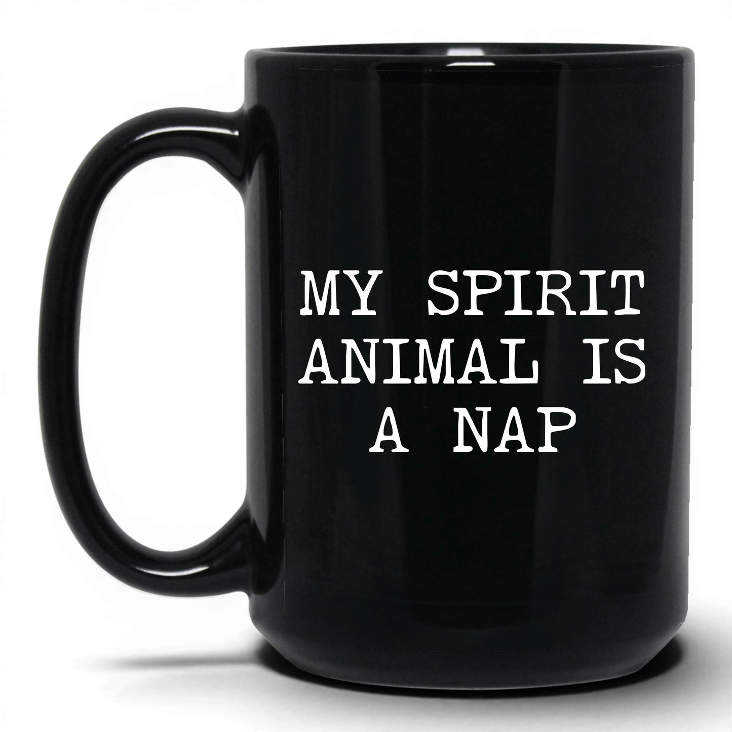 My Spirit Animal Is a Nap Coffee Mug – 15oz   Black Mug